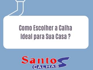 Como Escolher a Calha Ideal para a Sua Casa?