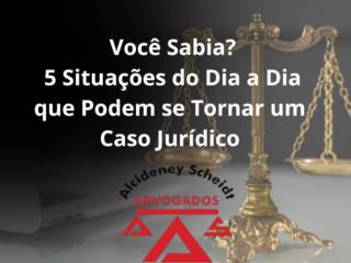 Você Sabia? 5 Situações do Dia a Dia que Podem se Tornar um Caso Jurídico