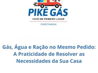 ​Gás, Água e Ração no Mesmo Pedido: A Praticidade de Resolver as Necessidades da Sua Casa em Itapetininga