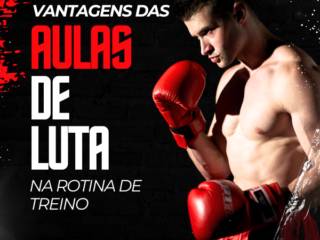 Vantagens das Aulas de Luta na rotina de treino