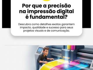 Por que a precisão na impressão digital é fundamental?