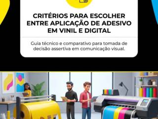 Critérios para escolher entre aplicação de adesivo em vinil e digital