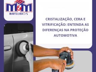 Cristalização, Cera e Vitrificação: Entenda as Diferenças na Proteção Automotiva