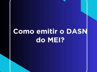 Como emitir o DASN do MEI?
