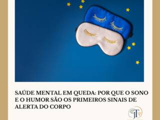 Saúde mental em queda: por que o sono e o humor são os primeiros sinais de alerta do corpo