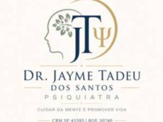 Dr. Jayme Tadeu dos Santos: experiência em psiquiatria