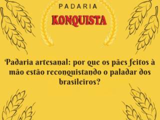 Padaria artesanal: por que os pães feitos à mão estão reconquistando o paladar dos brasileiros?
