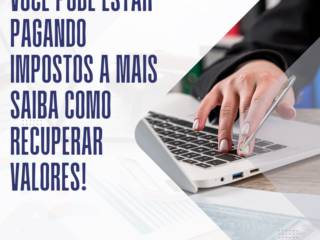 Você Pode Estar Pagando Impostos a Mais – Saiba Como Recuperar Valores!