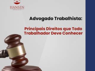 Advogado Trabalhista em Itapetininga: Principais Direitos que Todo Trabalhador Deve Conhecer