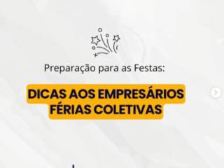 Dica aos empresários: Férias coletivas