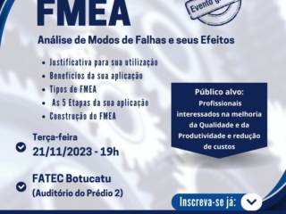 Fatec Botucatu promove curso gratuito sobre Análise de Modos de Falhas e seus Efeitos