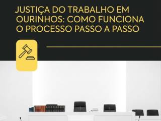 Justiça Do Trabalho Em Ourinhos: Como Funciona O Processo Passo A Passo