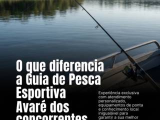 O que diferencia a Guia de Pesca Esportiva Avaré dos concorrentes