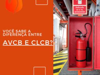 Você sabe a diferença entre AVCB e CLCB?