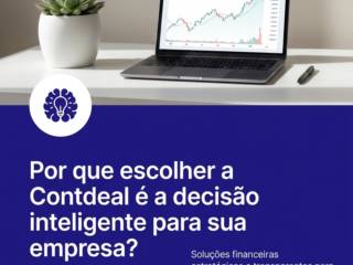 Por que escolher a Contdeal é a decisão inteligente para sua empresa?