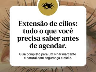 Extensão de cílios: tudo o que você precisa saber antes de agendar