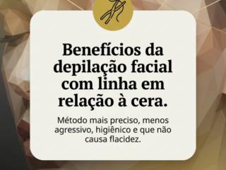 Benefícios da depilação facial com linha em relação à cera