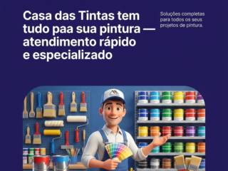 Casa das Tintas tem tudo para sua pintura — atendimento rápido e especializado