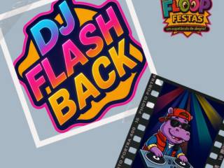 DJ Flashback – Floop Festas em São Paulo, SP