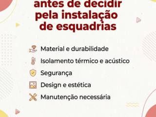O que considerar antes de decidir pela instalação de esquadrias