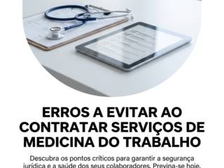 Erros a evitar ao contratar serviços de Medicina do Trabalho