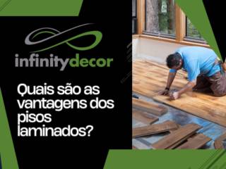 QUAIS SÃO AS VANTAGENS DO PISO LAMINADO?