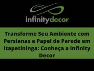 Transforme Seu Ambiente com Persianas e Papel de Parede em Itapetininga: Conheça a Infinity Decor