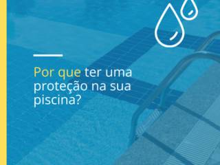 Por que ter proteção na piscina é essencial para a segurança da sua família