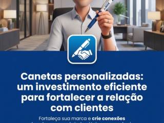 Canetas personalizadas: um investimento eficiente para fortalecer a relação com clientes