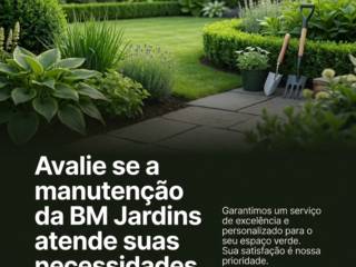 Avalie se a manutenção da BM Jardins atende suas necessidades