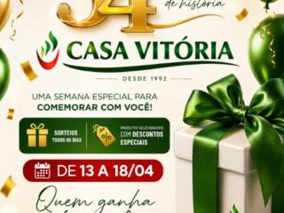 A Casa Vitória está em festa… e quem ganha é você!