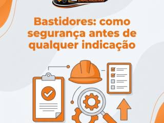 Bastidores: como avaliamos segurança antes de qualquer indicação