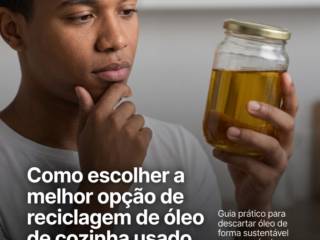 Como escolher a melhor opção de reciclagem de óleo de cozinha usado