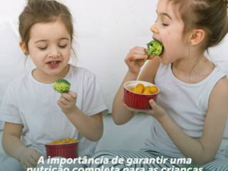 Nutrição completa para as crianças