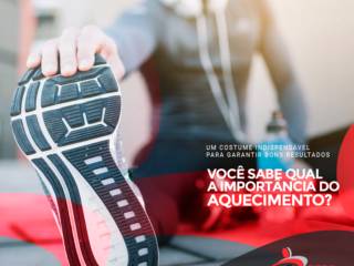 IMPORTÂNCIA DO AQUECIMENTO ANTES DO TREINO