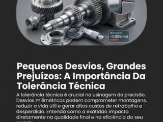 Pequenos Desvios, Grandes Prejuízos: A Importância Da Tolerância Técnica