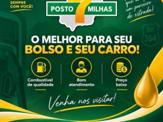 O melhor para você e seu bolso: Posto 7 Milhas