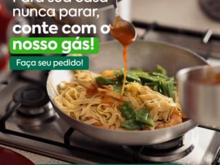 Para a sua casa nunca parar, conte com o nosso gás! 