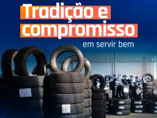  Pneus se trocam, Tradição e Confiança se constroem!