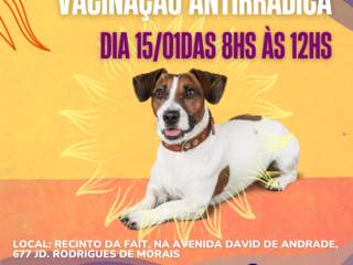 VACINAÇÃO ANTIRRÁBICA 15/01 DAS 8HS AS 12HS NA FAIT