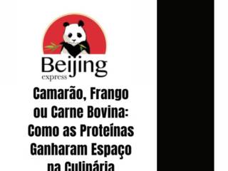 Camarão, Frango ou Carne Bovina: Como as Proteínas Ganharam Espaço na Culinária Chinesa