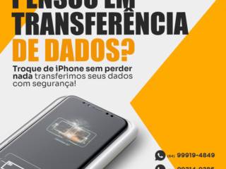 Troque seu iPhone sem perder nada: transferência de dados com segurança na Office Assistência Técnica