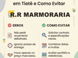 Erros Comuns ao Contratar uma Marmoraria em Tietê e Como Evitar
