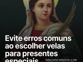 Evite erros comuns ao escolher velas para presentes especiais