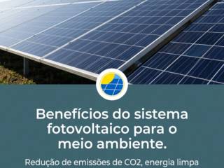Benefícios do sistema fotovoltaico para o meio ambiente.