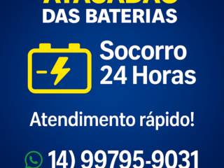 Socorro 24 horas é no Atacadão das Baterias em Botucatu