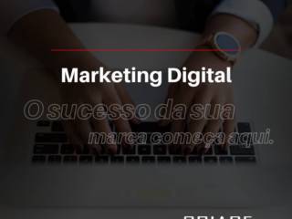 Marketing digital: O sucesso da sua marca começa aqui!