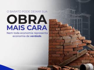 Tem uma frase que parece fazer todo sentido em uma obra: “vamos economizar aqui.” O problema é quando a economia acontece no lugar errado.