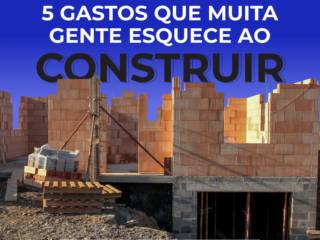 5 Gastos que muita gente esquece ao construir: A Meta Engenharia em Mineiros te conta