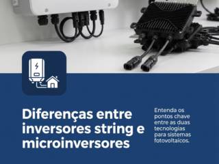 Diferenças entre inversores string e microinversores